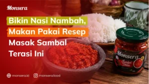 Bikin Nasi Nambah, Makan Pakai Resep Masak Sambal Terasi Ini