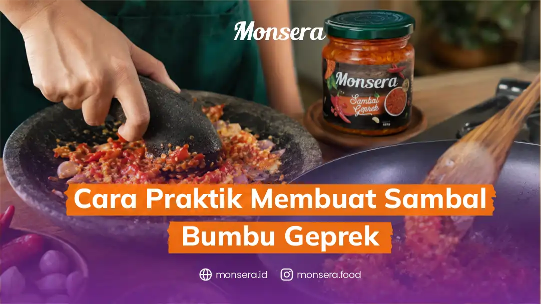 Cara Praktik Membuat Sambal Bumbu Geprek