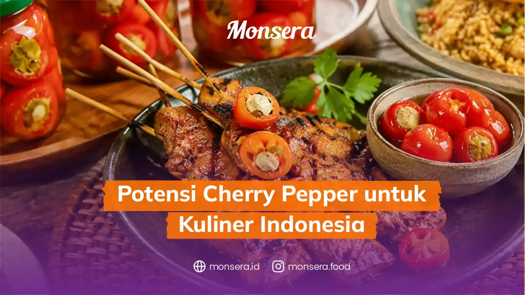 Potensi Cherry Pepper untuk Kuliner Indonesia