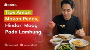 Tips Aman Makan Pedas, Hindari Maag Pada Lambung