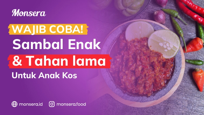 sambal tahan lama untuk anak kos