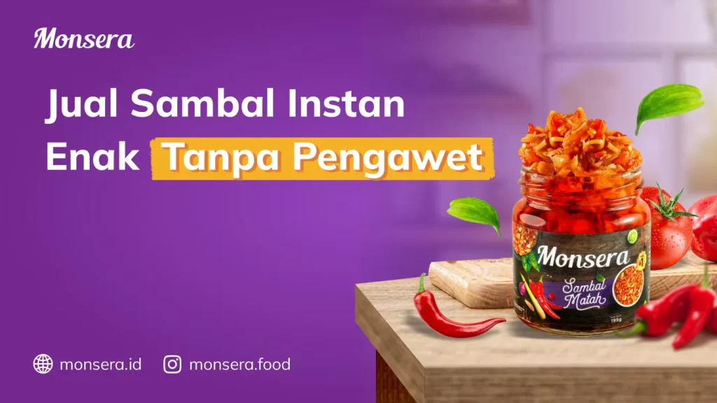 Jual Sambal Instan Enak Tanpa Pengawet Buatan