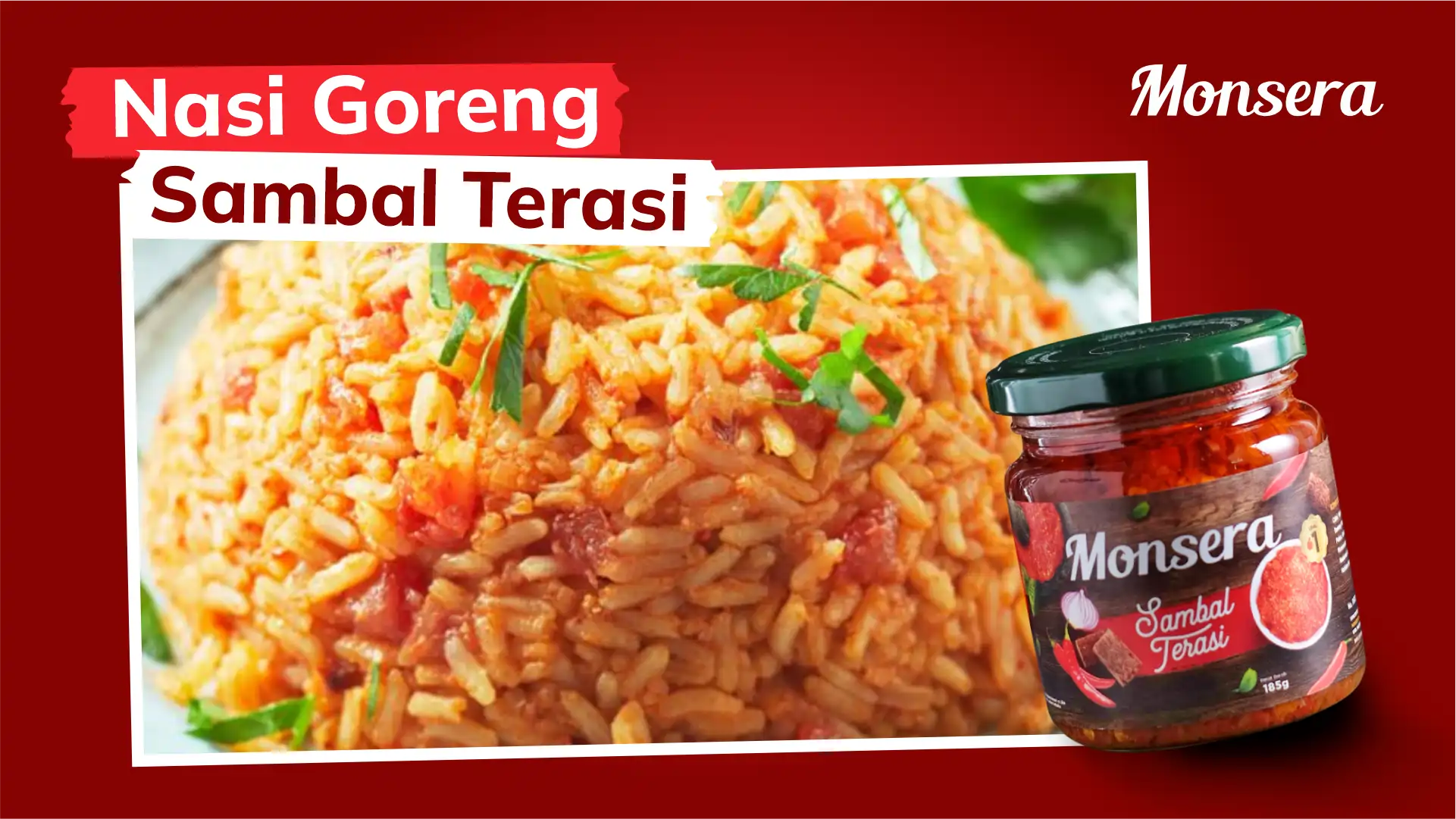 Resep nasi goreng sambal terasi Monsera