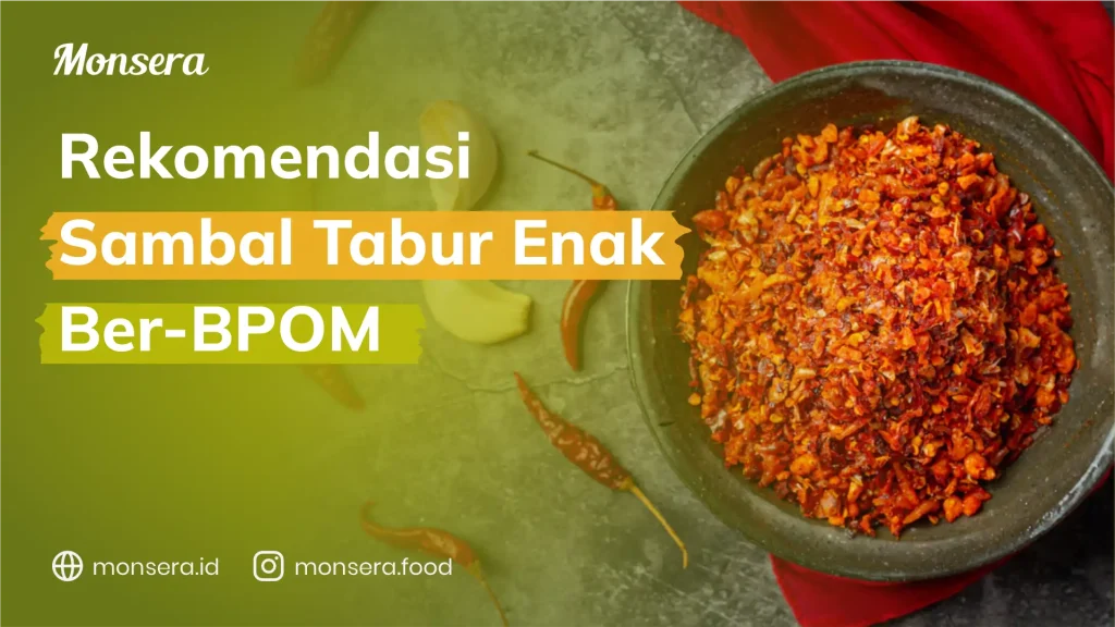 Rekomendasi Sambal Tabur Enak Ber-BPOM