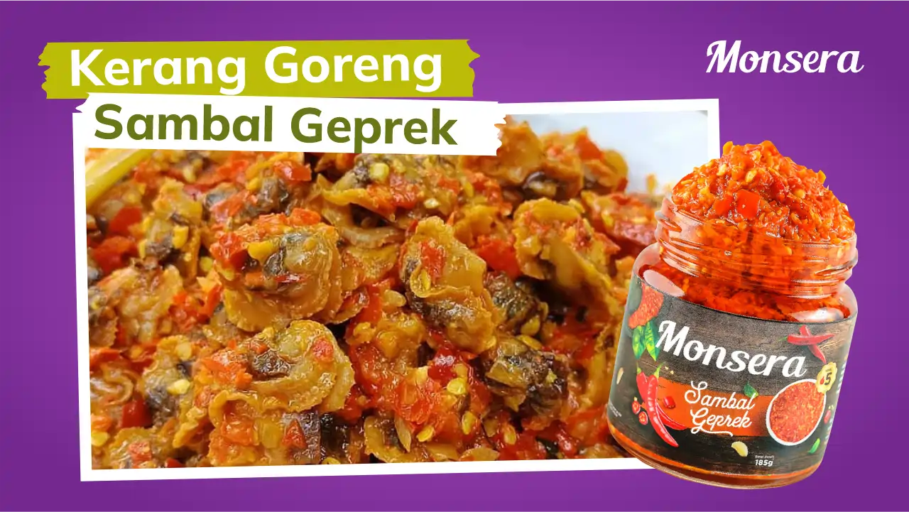 Kerang Goreng Sambal Geprek Monsera