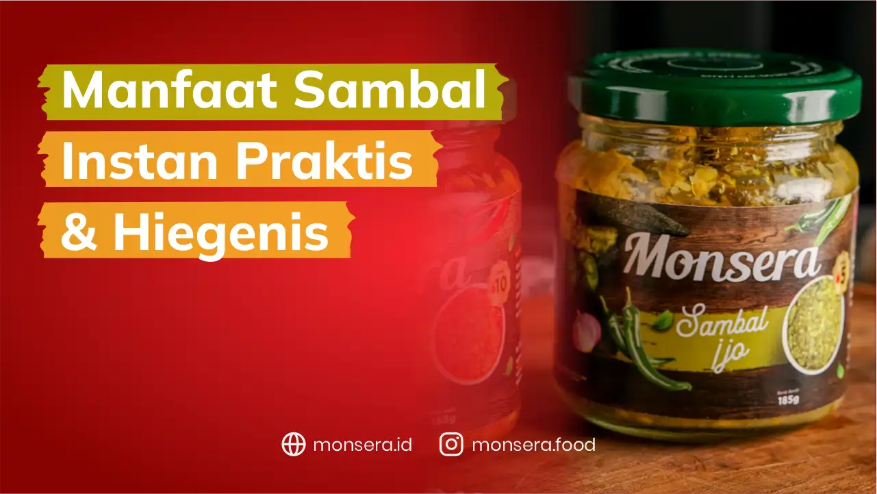 Manfaat Sambal Instan Praktis Dan Higienis