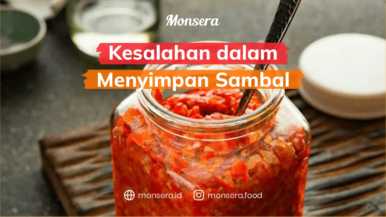 Kesalahan Dalam Menyimpan Sambal