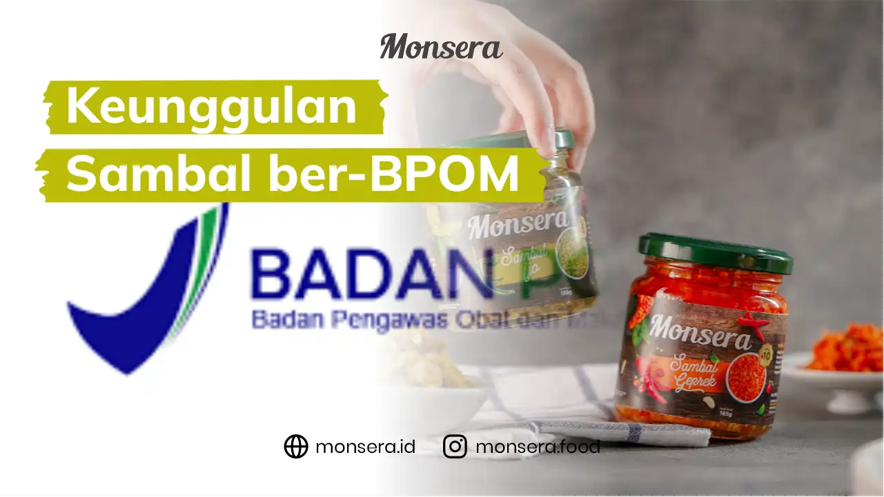 Keunggulan Sambal Ber-BPOM