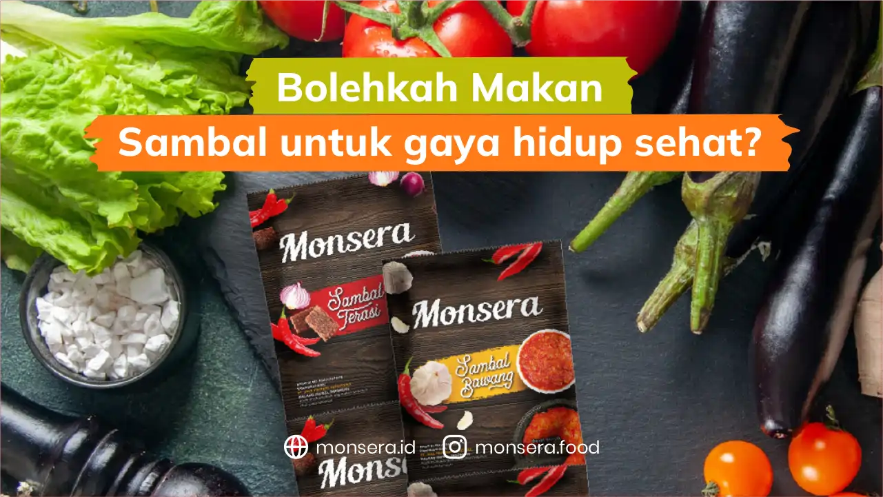 Makan Sambal, Apakah Boleh?