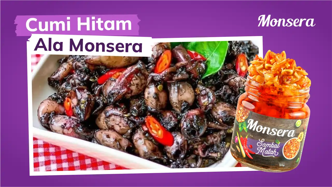 Resep Cumi Hitam Sambal Monsera