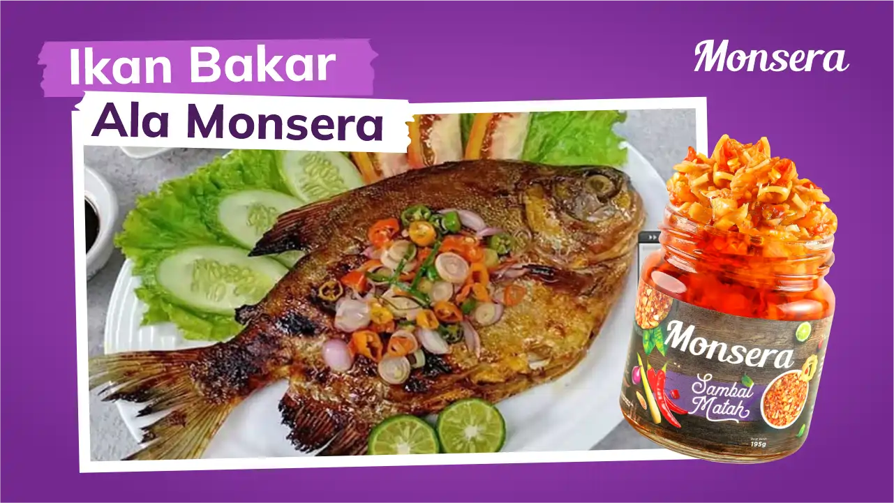 Resep Ikan Bakar Sambal Matah Monsera
