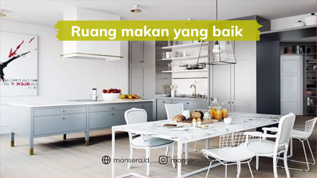 Ruang Makan Yang Baik