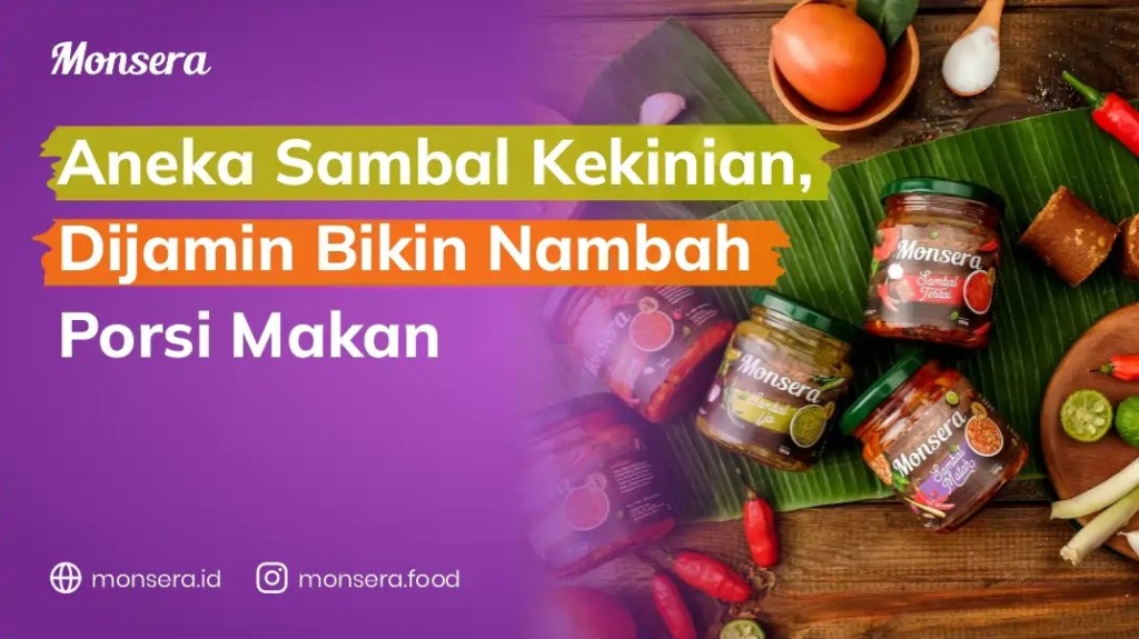 Aneka Sambal Kekinian Monsera