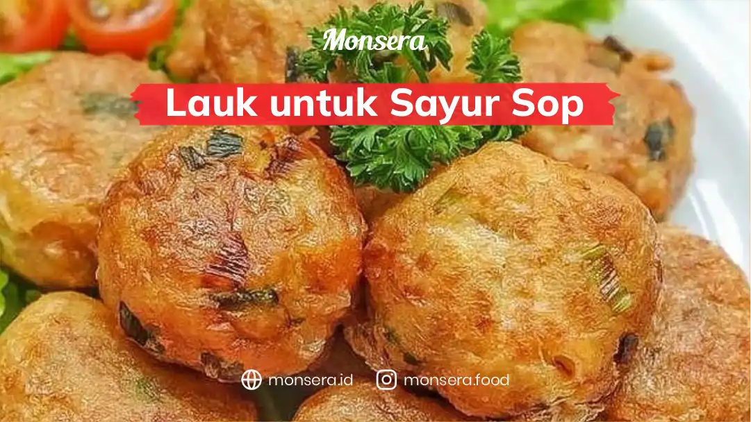 Lauk untuk Sayur Sop
