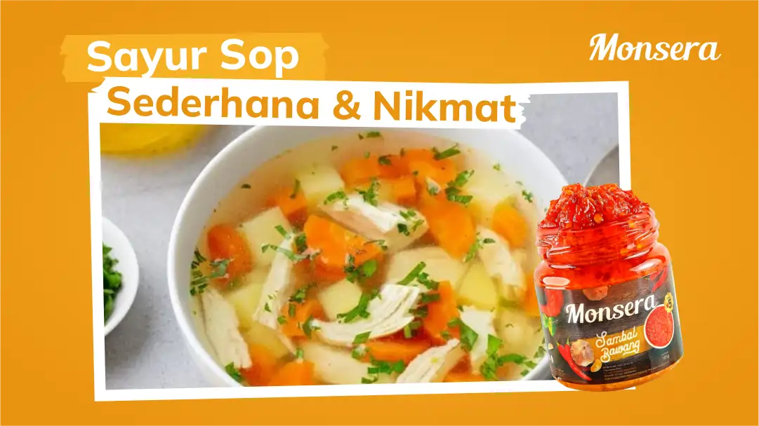 Resep Sayur Sop Sederhana dan Nikmat