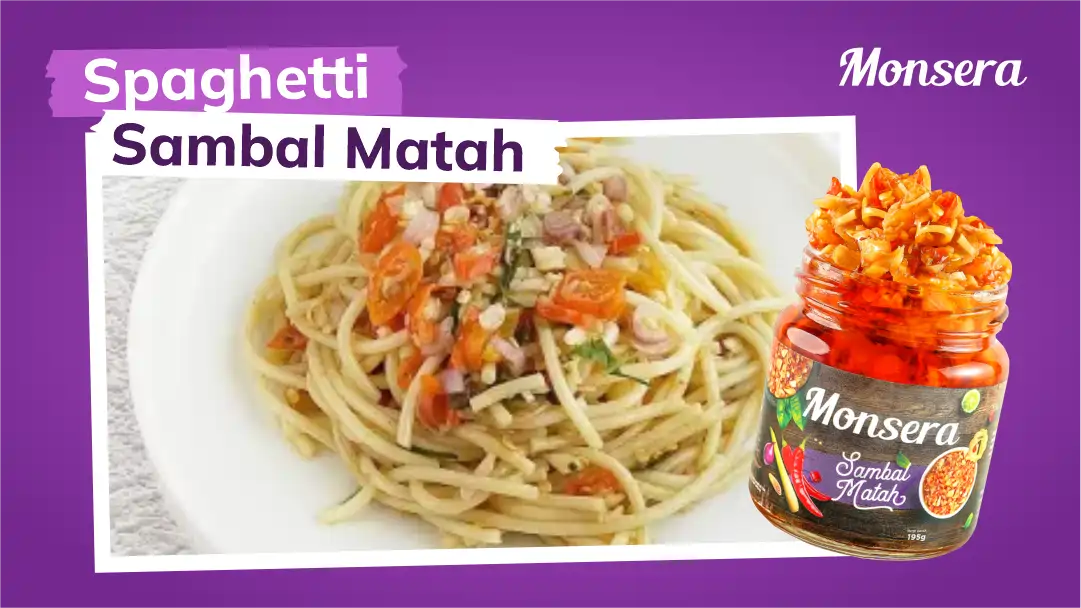 Sambal Matah Monsera Dengan Spaghetti