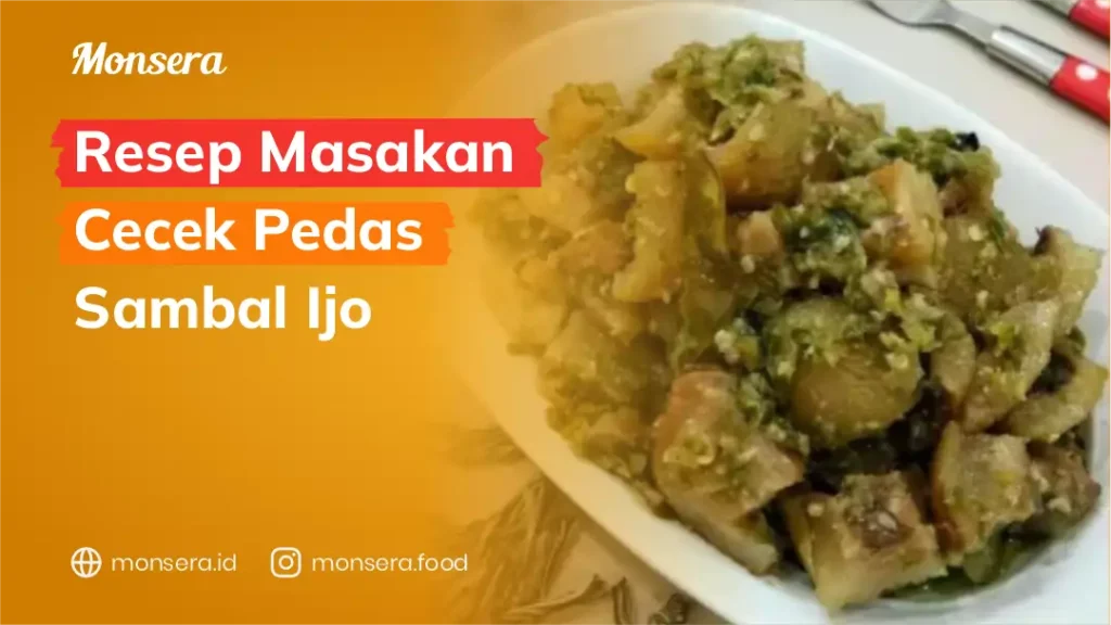 Resep Masakan Cecek Pedas Sambal Ijo