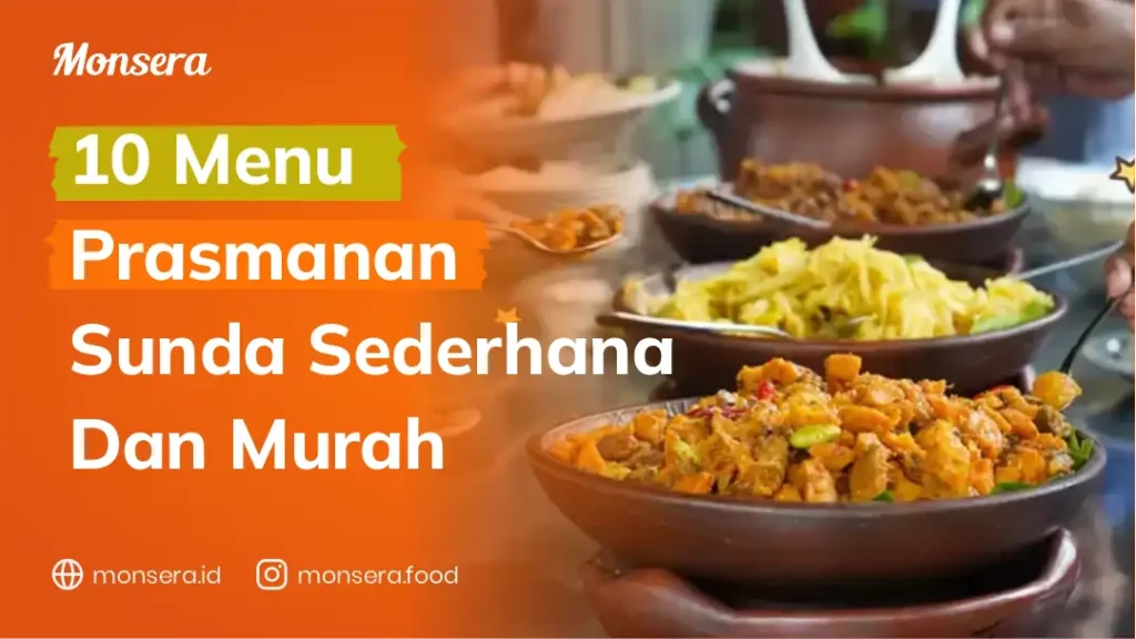 10 Menu Prasmanan Sunda Sederhana Dan Murah