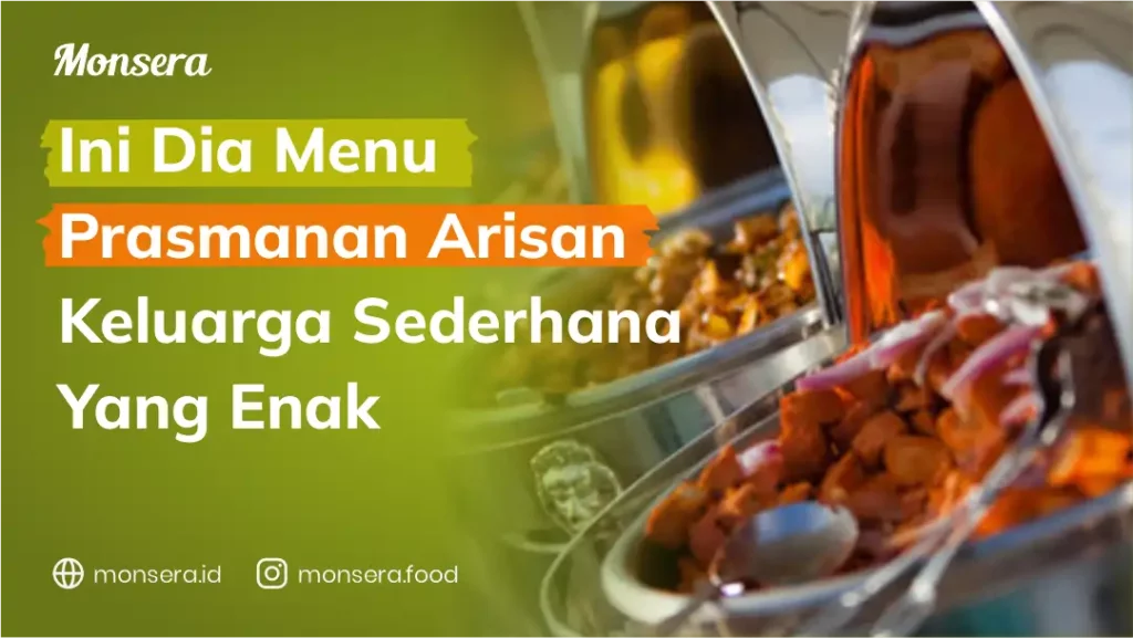 Ini Dia Menu Prasmanan Arisan Keluarga Sederhana Yang Enak
