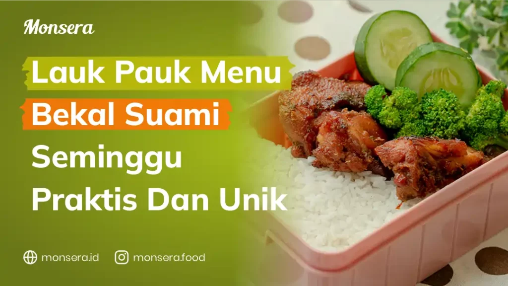 Lauk Pauk Menu Bekal Suami Seminggu Praktis Dan Unik