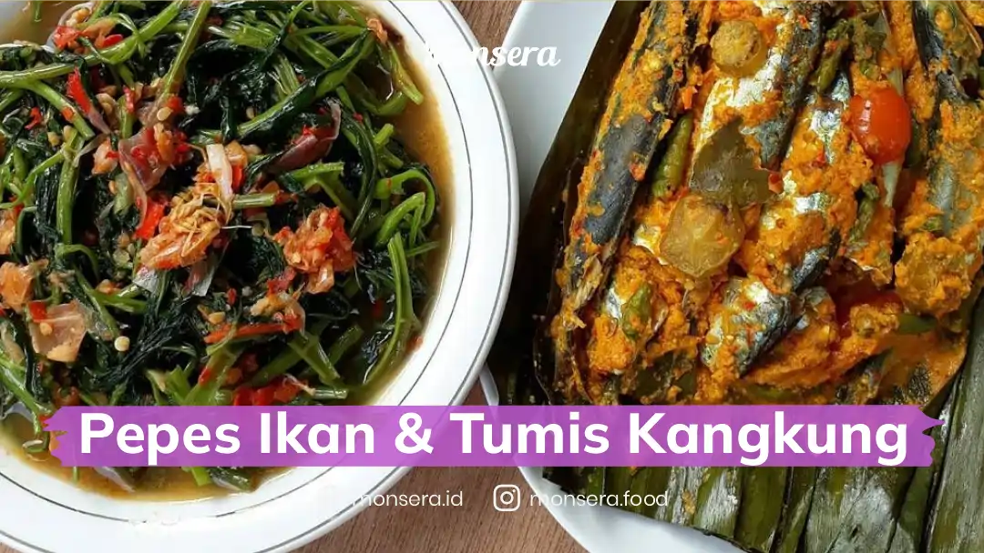 Pepes Ikan Dan Tumis Kangkung