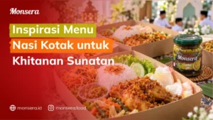 Inspirasi Menu Nasi Kotak untuk Khitanan Sunatan