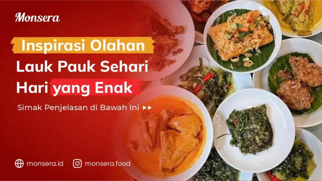 Inspirasi Olahan Lauk Pauk Sehari Hari Yang Enak