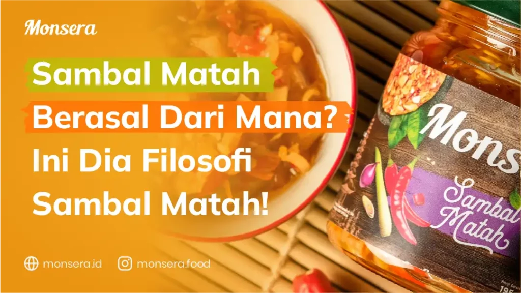 Sambal Matah Berasal Dari Mana Ini Dia Filosofi Sambal Matah!