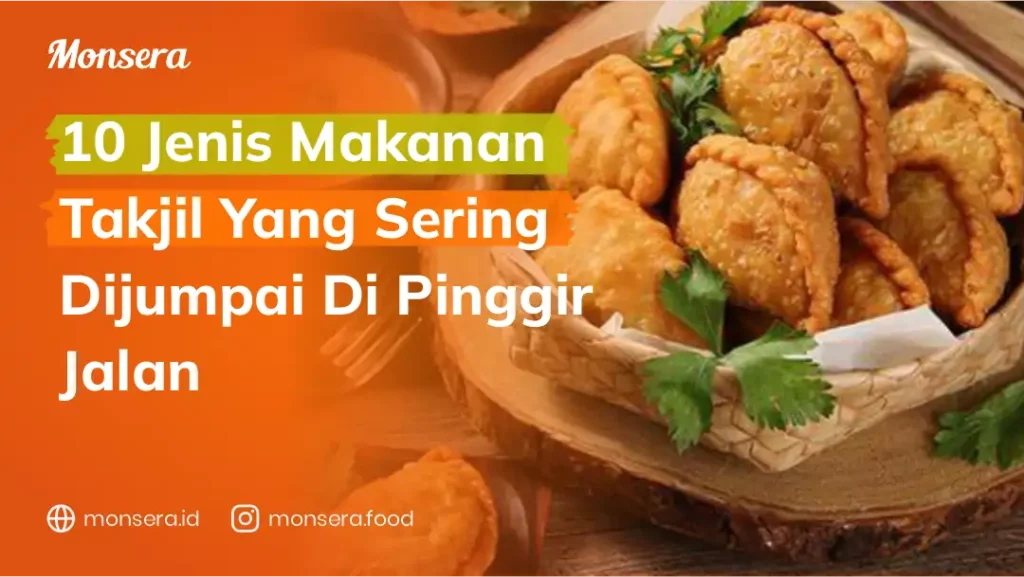 10 Jenis Makanan Takjil Yang Sering Dijumpai Di Pinggir Jalan