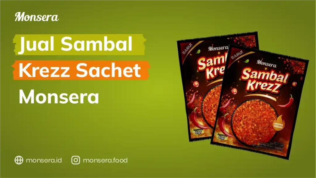 Jual Sambal Krezz Sachet Monsera
