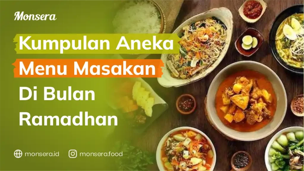 Kumpulan Aneka Menu Masakan Di Bulan Ramadhan