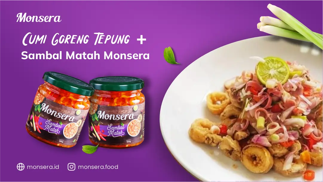 Resep Cumi Goreng Tepung Sambal Matah Monsera