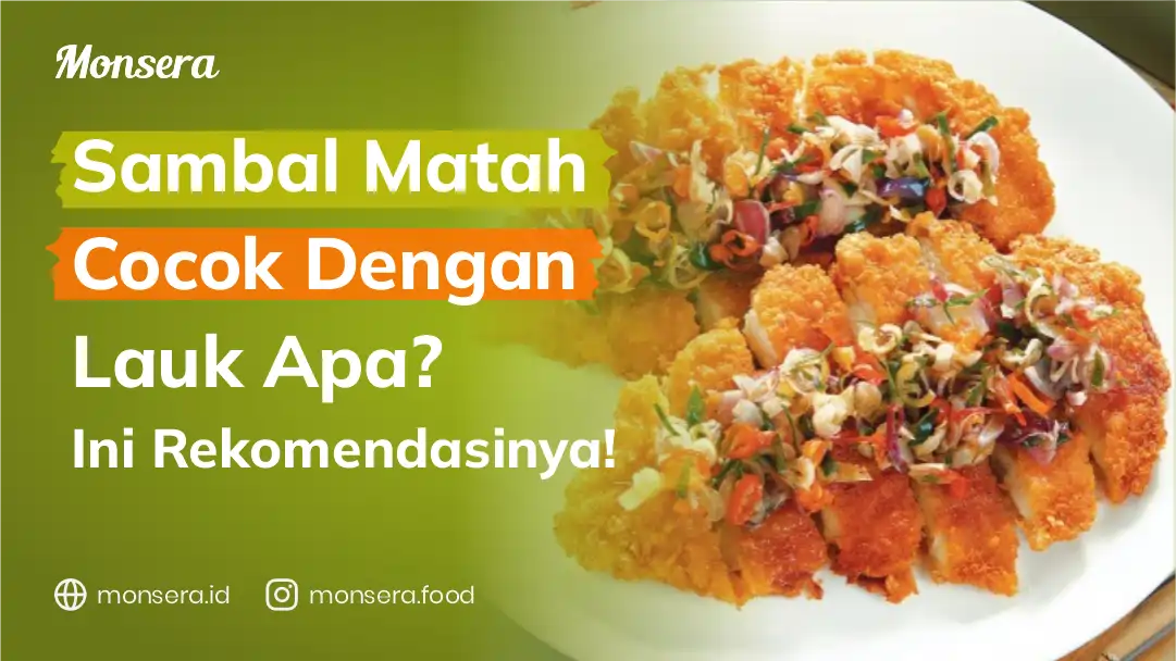 Sambal Matah Cocok Dengan Lauk Apa Ini Rekomendasinya!