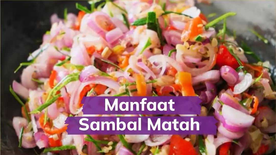 Beberapa Manfaat Sambal Matah