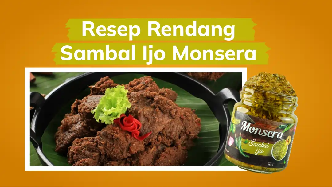 Resep Rendang Sambal Ijo Monsera