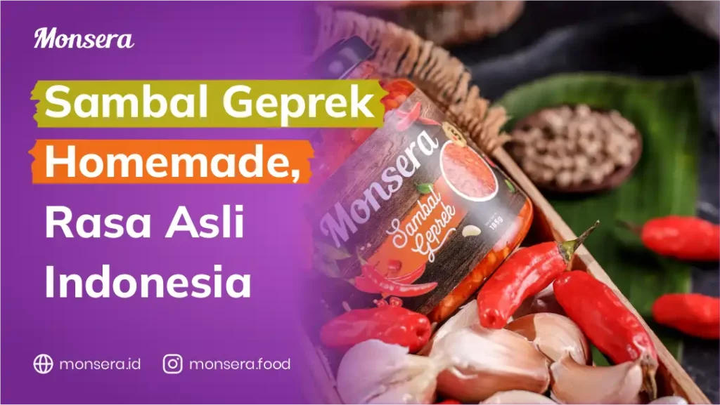 Sambal Geprek Homemade, Rasa Asli Indonesia