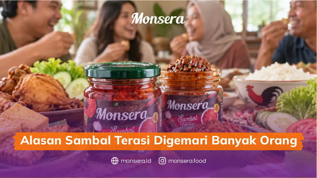 Alasan Sambal Terasi Digemari Banyak Orang