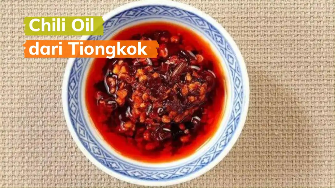 Chili Oil dari Tiongkok