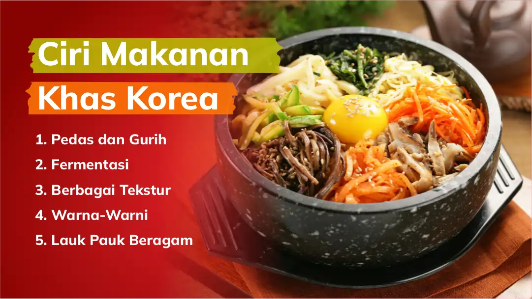 Ciri Makanan Khas Korea