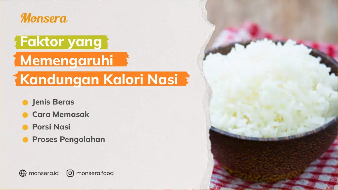 Faktor yang Memengaruhi Kandungan Kalori Nasi