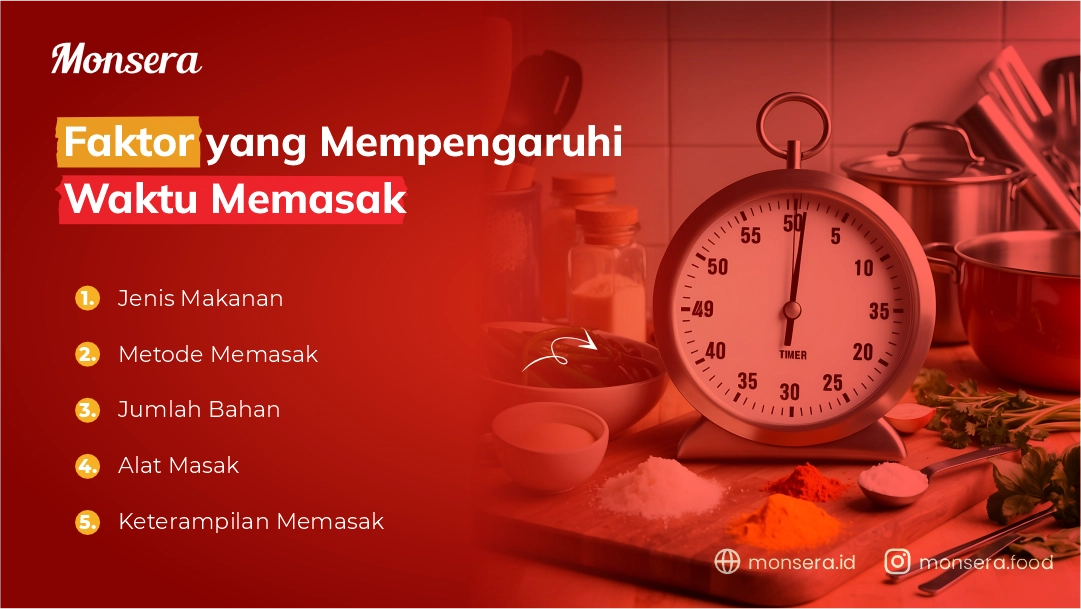 Faktor yang Mempengaruhi Waktu Memasak