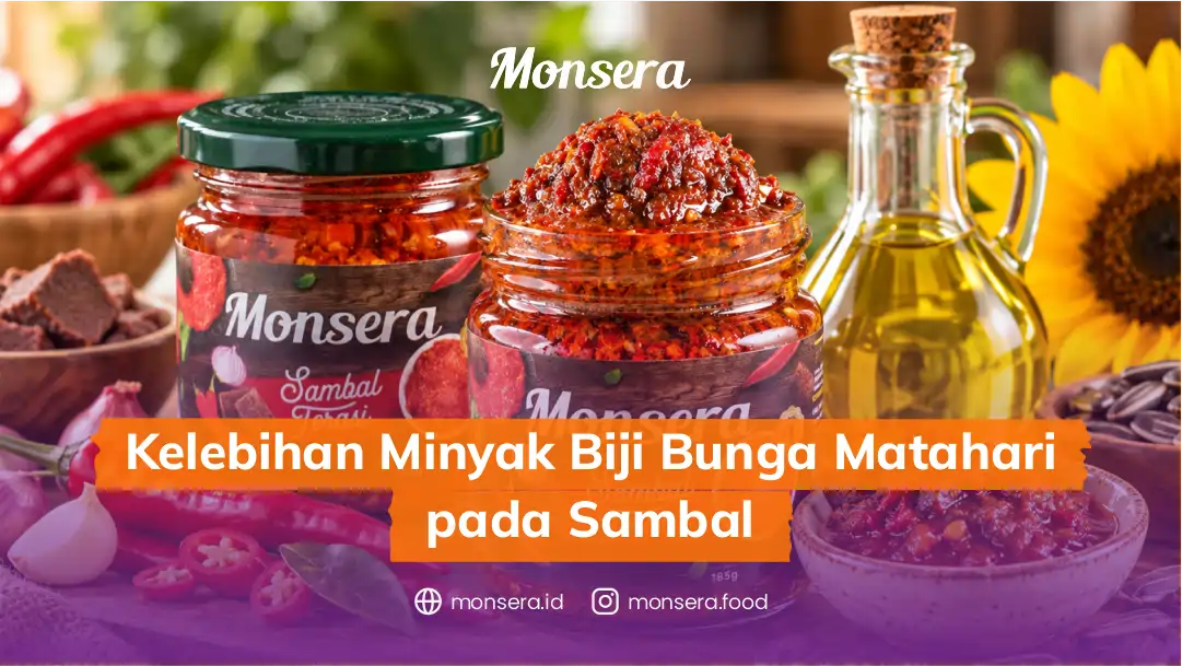 Kelebihan Minyak Biji Bunga Matahari pada Sambal