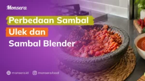 Perbedaan Sambal Ulek dan Sambal Blender