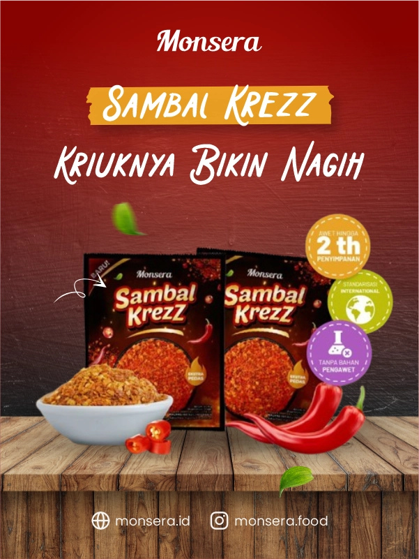 Sambal Krezz Monsera, Kriuknya Bikin Nagih