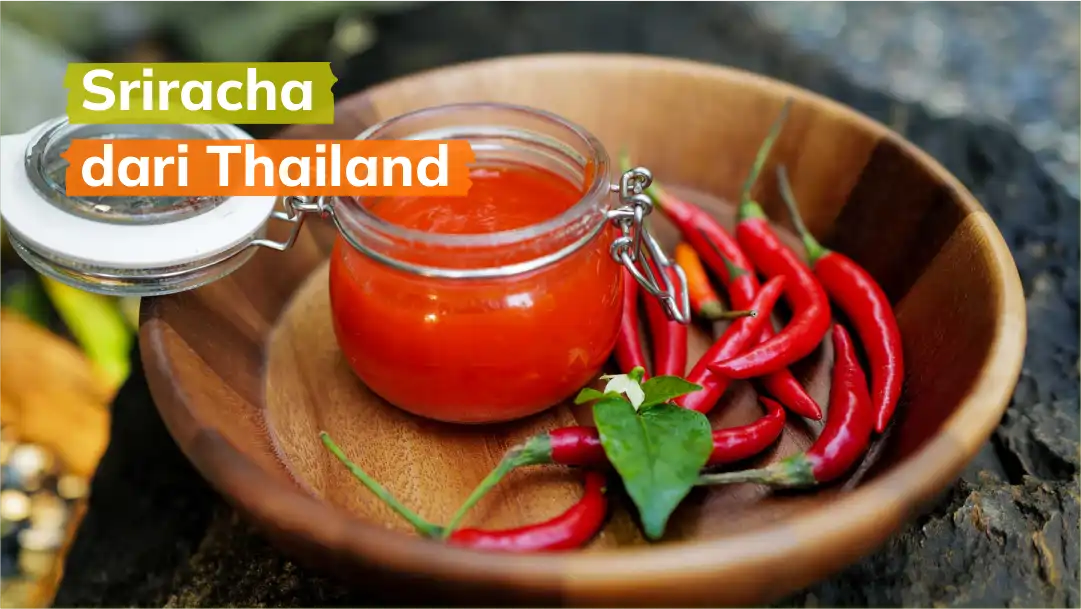 Sriracha dari Thailand