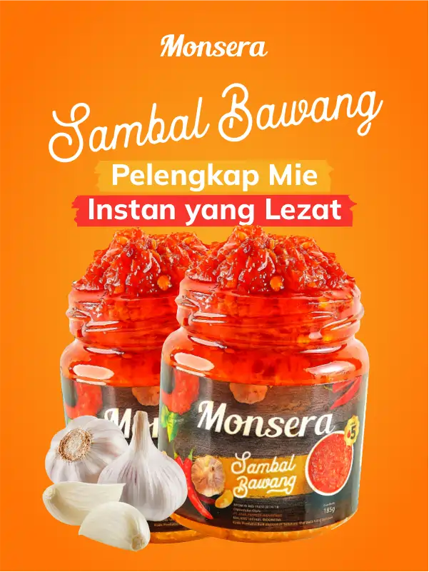 Sambal Bawang Monsera Pelengkap Mie Instan yang Lezat