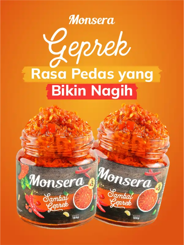 Sambal Geprek Kemasan Monsera dengan Rasa Pedas yang Bikin Nagih