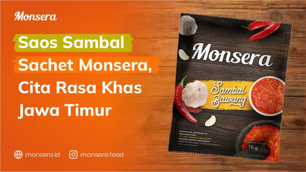 Saos Sambal Sachet Monsera, Cita Rasa Khas Jawa Timur