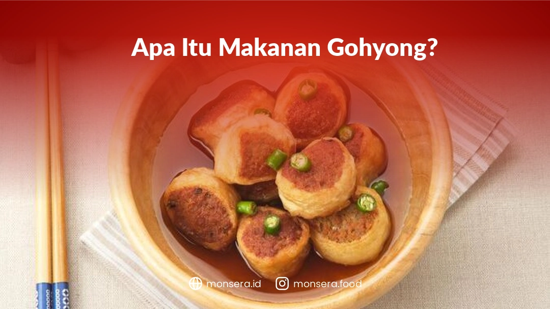 Apa Itu Makanan Gohyong