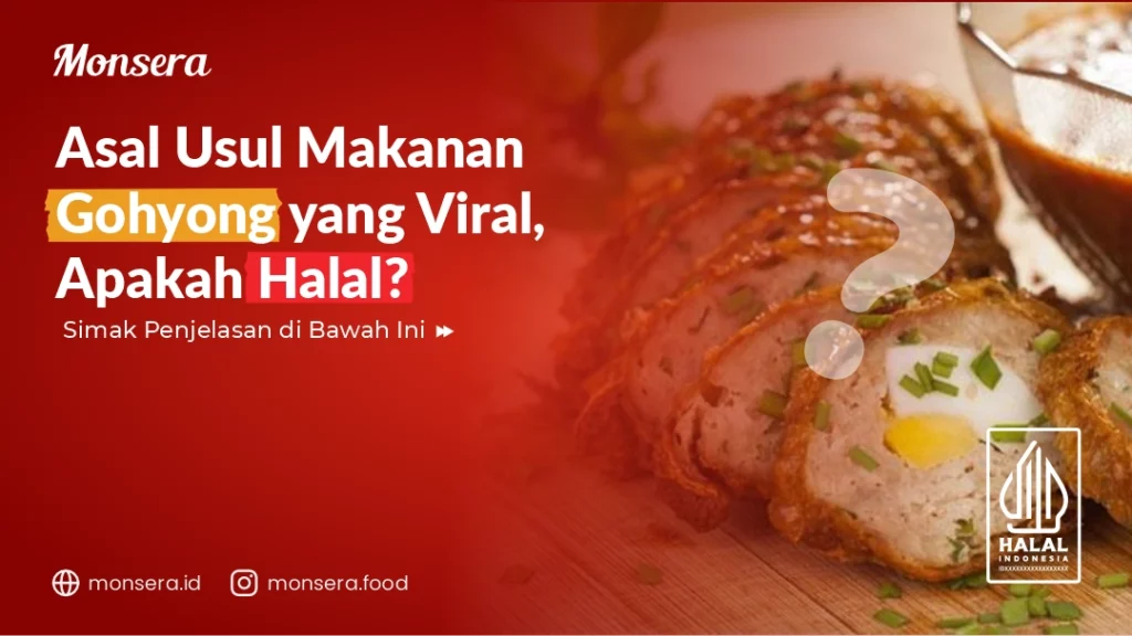 Asal Usul Makanan Gohyong yang Viral, Apakah Halal